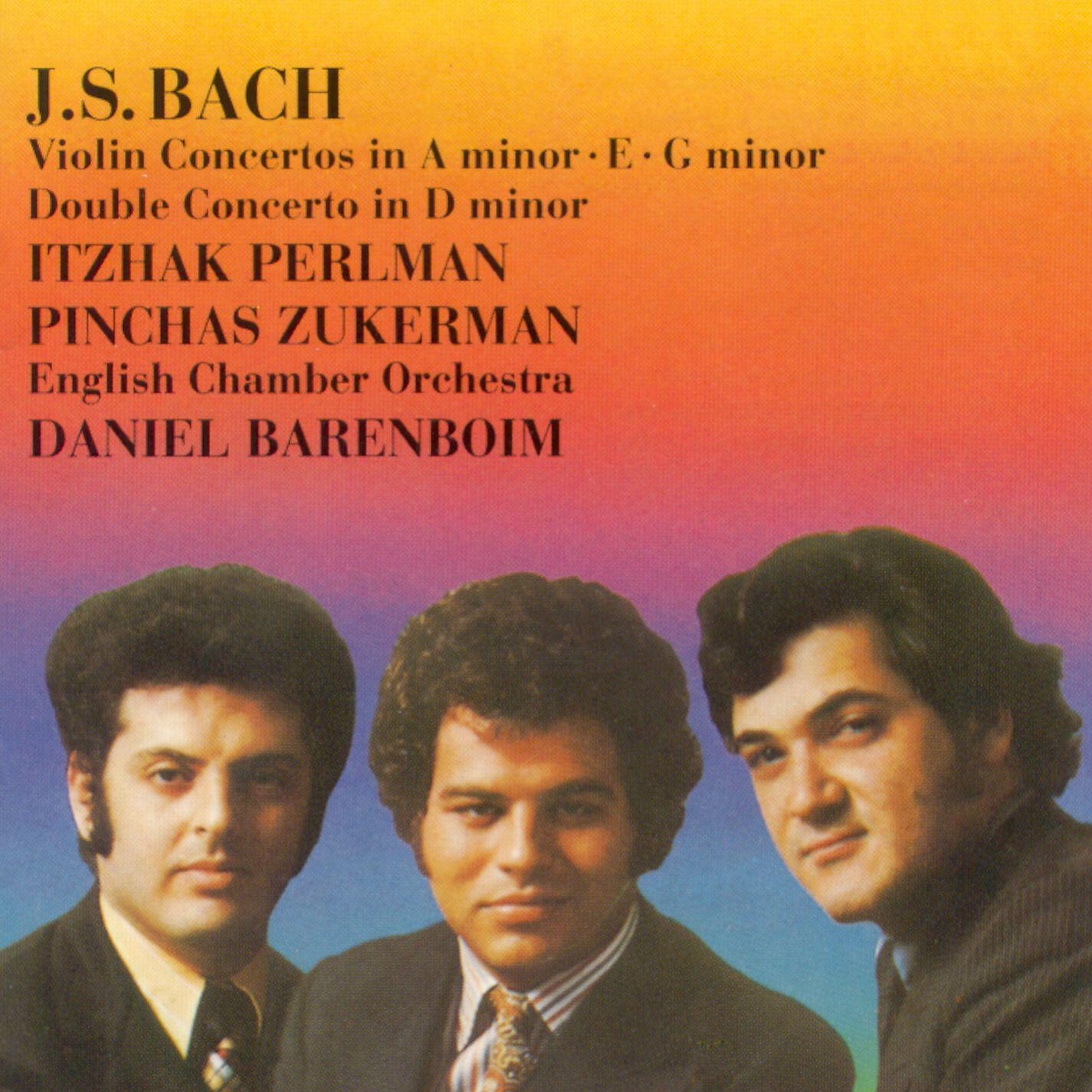 Itzhak Perlman - Concerto for 2 Violins in D Minor, BWV 1043: I. Vivace