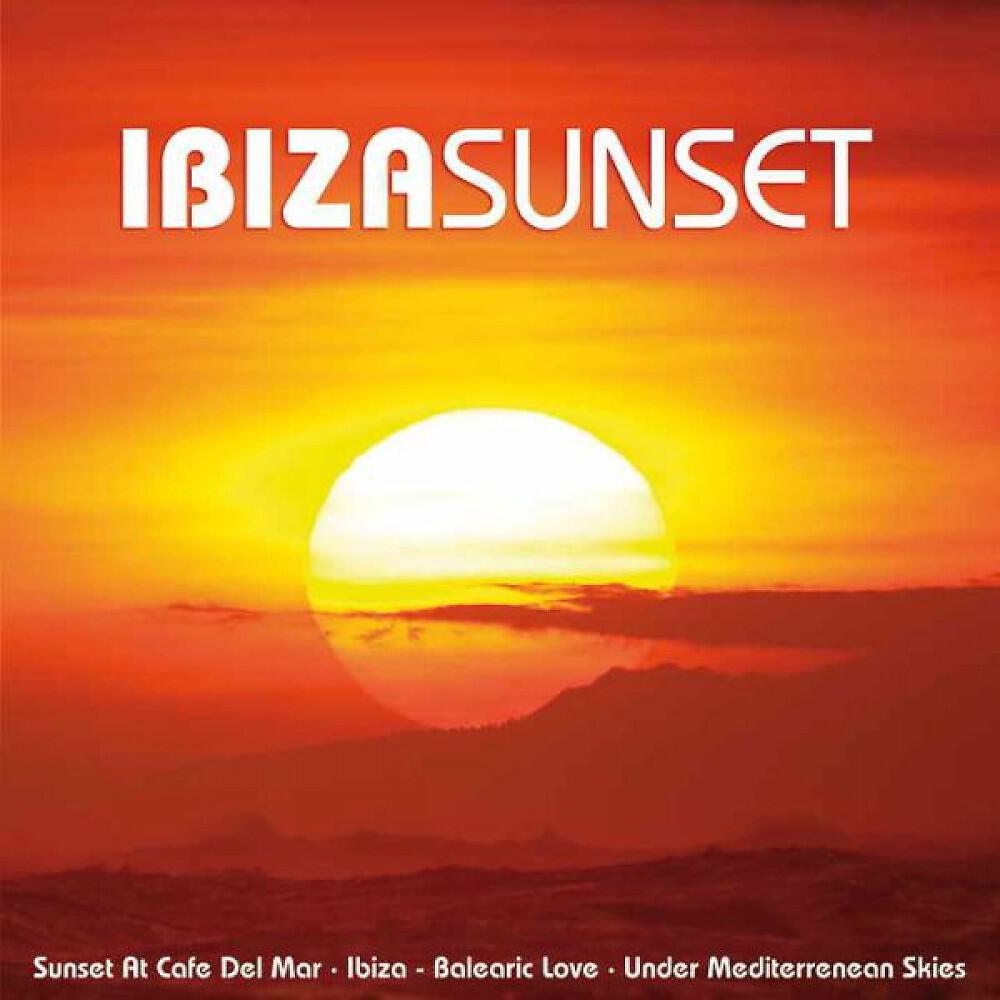 Ibiza Lounge Club - Ibiza Sunset (Balearic Love)
