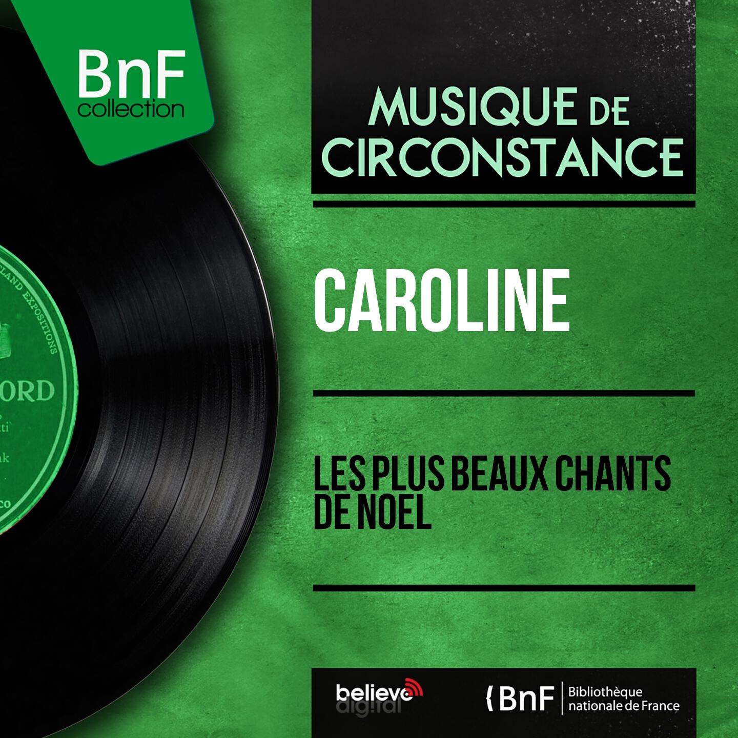 Caroline - Belle nuit, sainte nuit