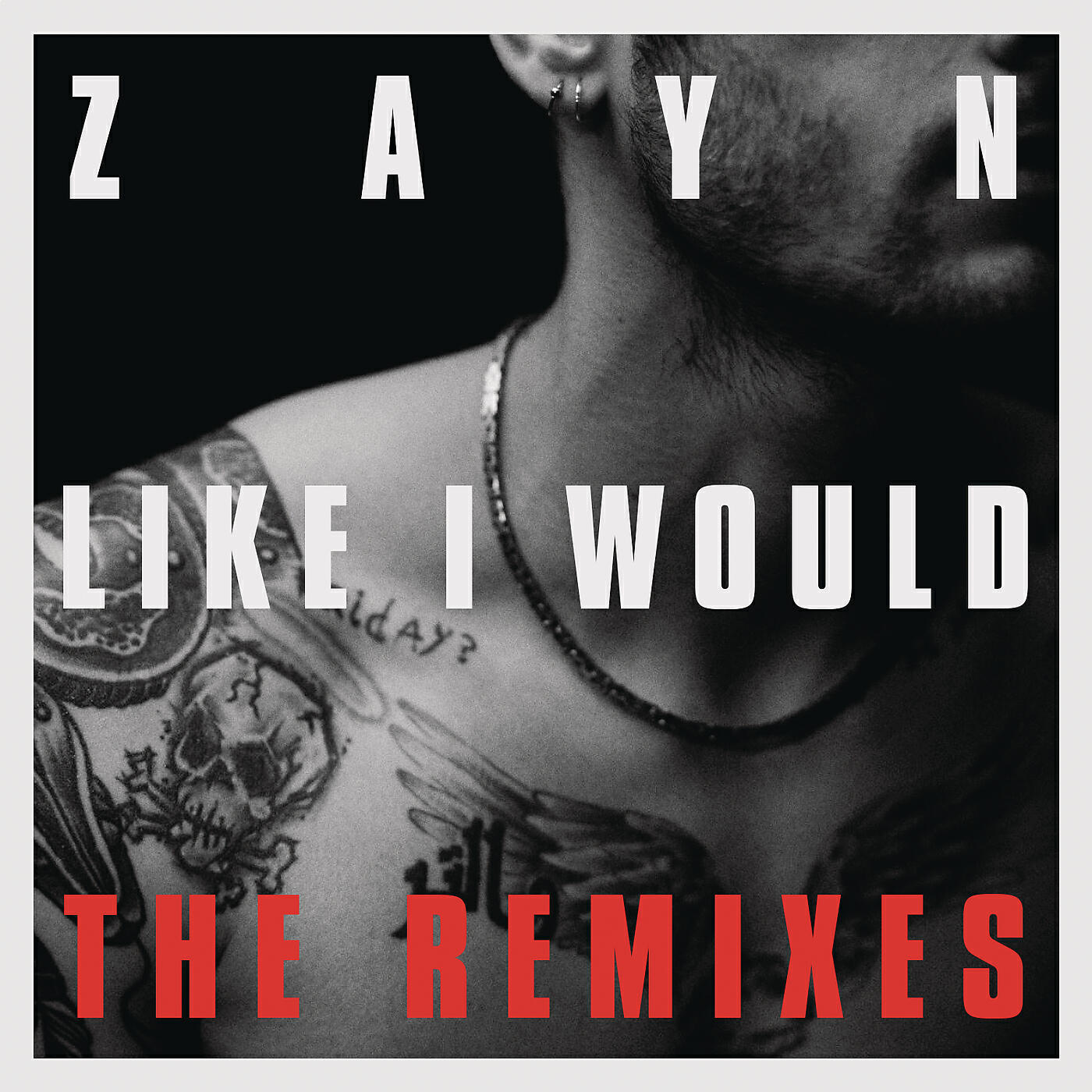 ZAYN - LIKE I WOULD (Troyboi Remix)