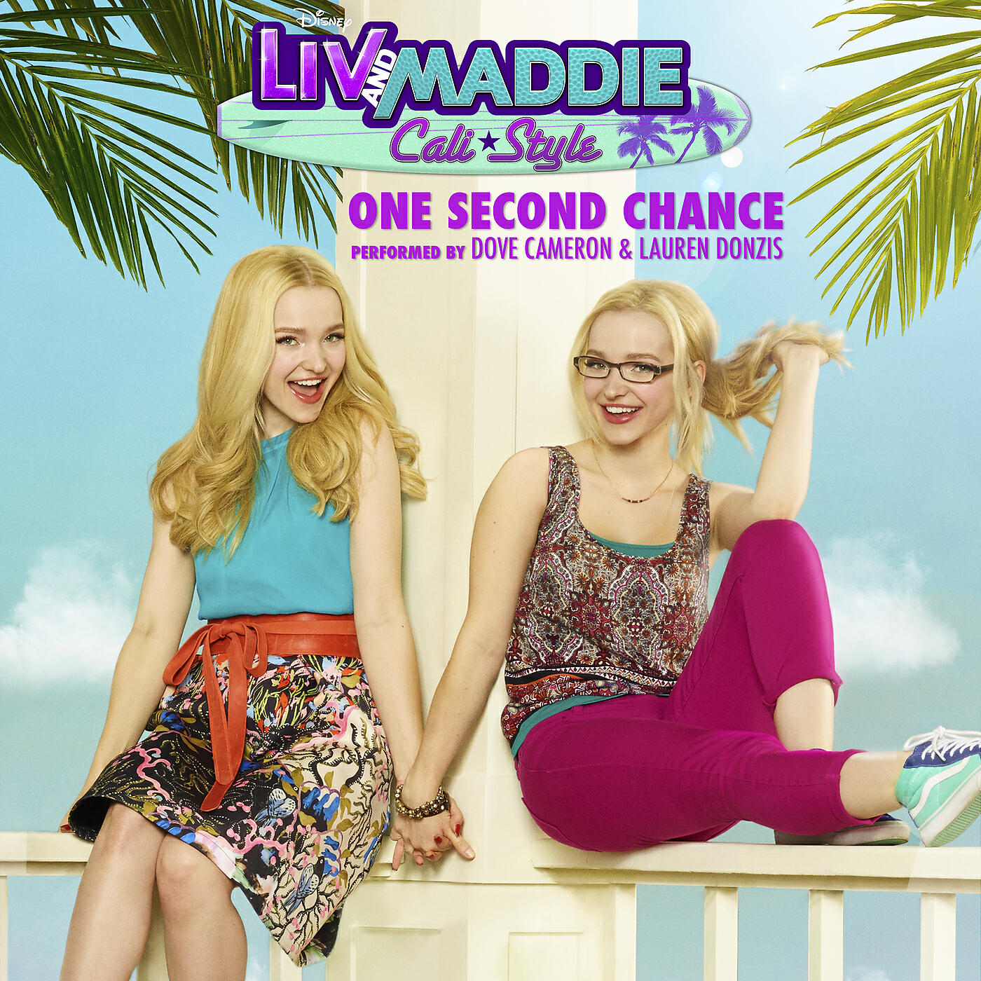 Dove Cameron - One Second Chance (From 