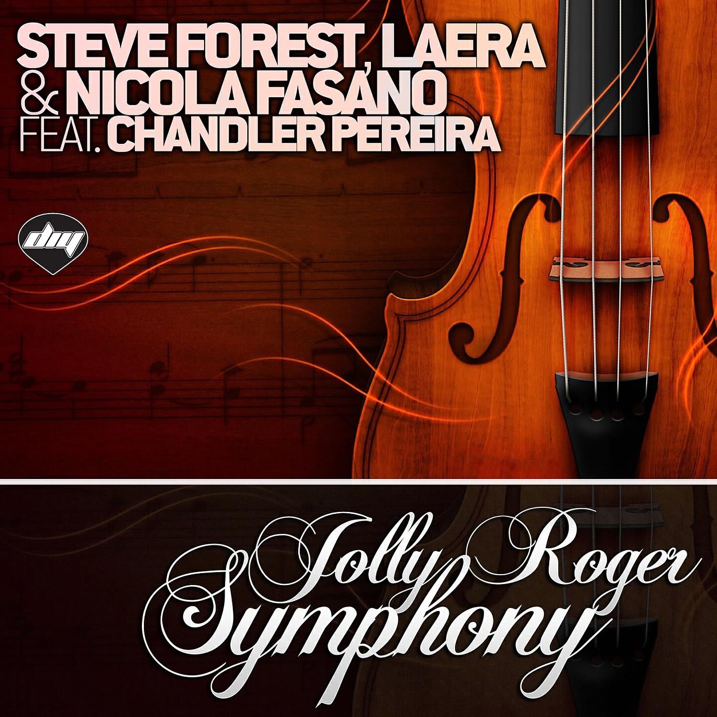 Steve Forest - Jolly Roger Symphony (Nicola Fasano & Steve Forest Vocal Mix)