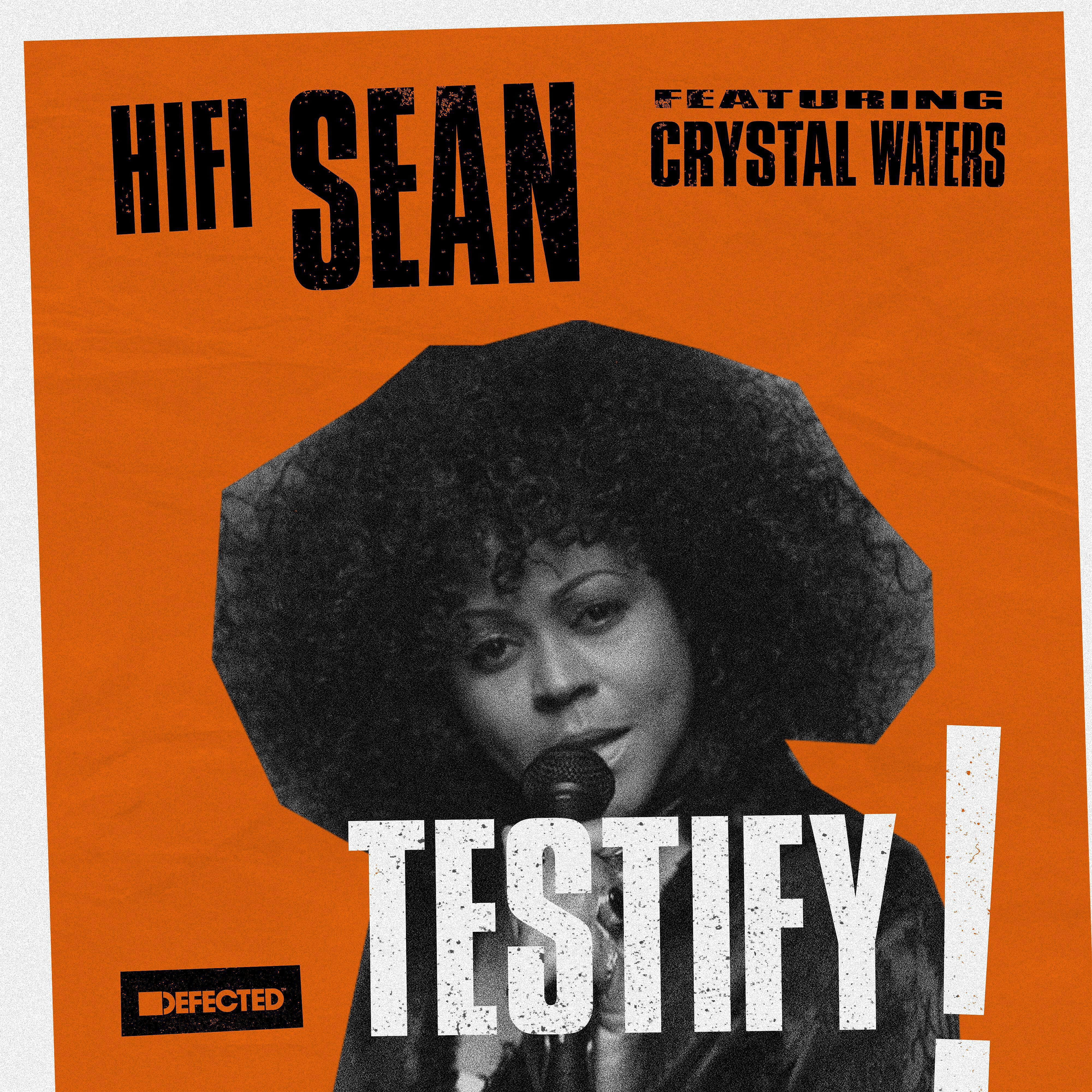 Hifi Sean - Testify (feat. Crystal Waters) [Rhythm Masters Vocal Mix Edit]