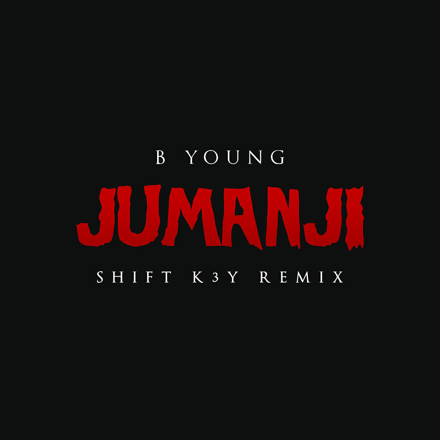 Shift K3Y - Jumanji (Shift K3Y Remix)