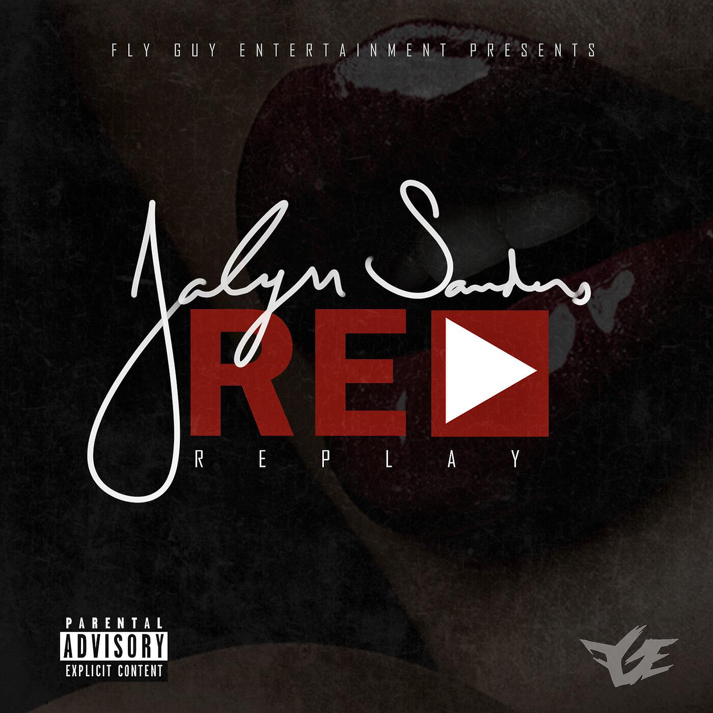 Jalyn Sanders - Replay