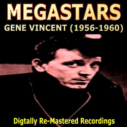 Gene Vincent - He Made It All Possible