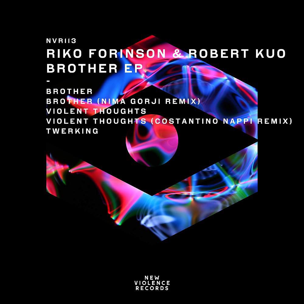 Riko Forinson - Violent Thoughts (Original Mix)