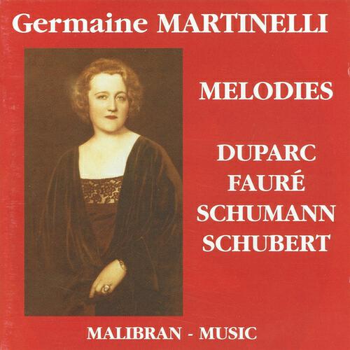 Germaine Martinelli - Robert Schumann - L'amour et la vie d'une femme : Viens mon cher ange