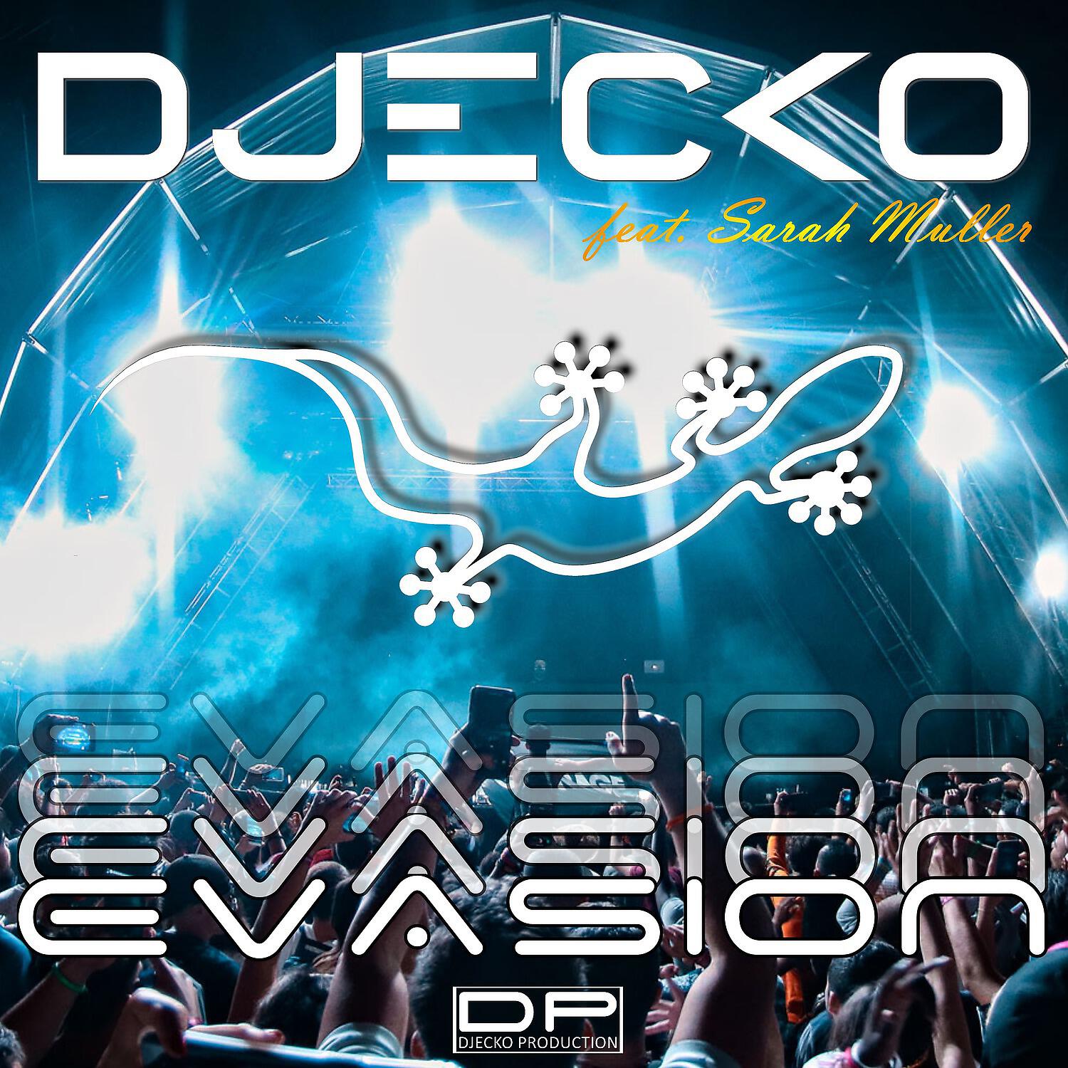 Djecko - Evasion