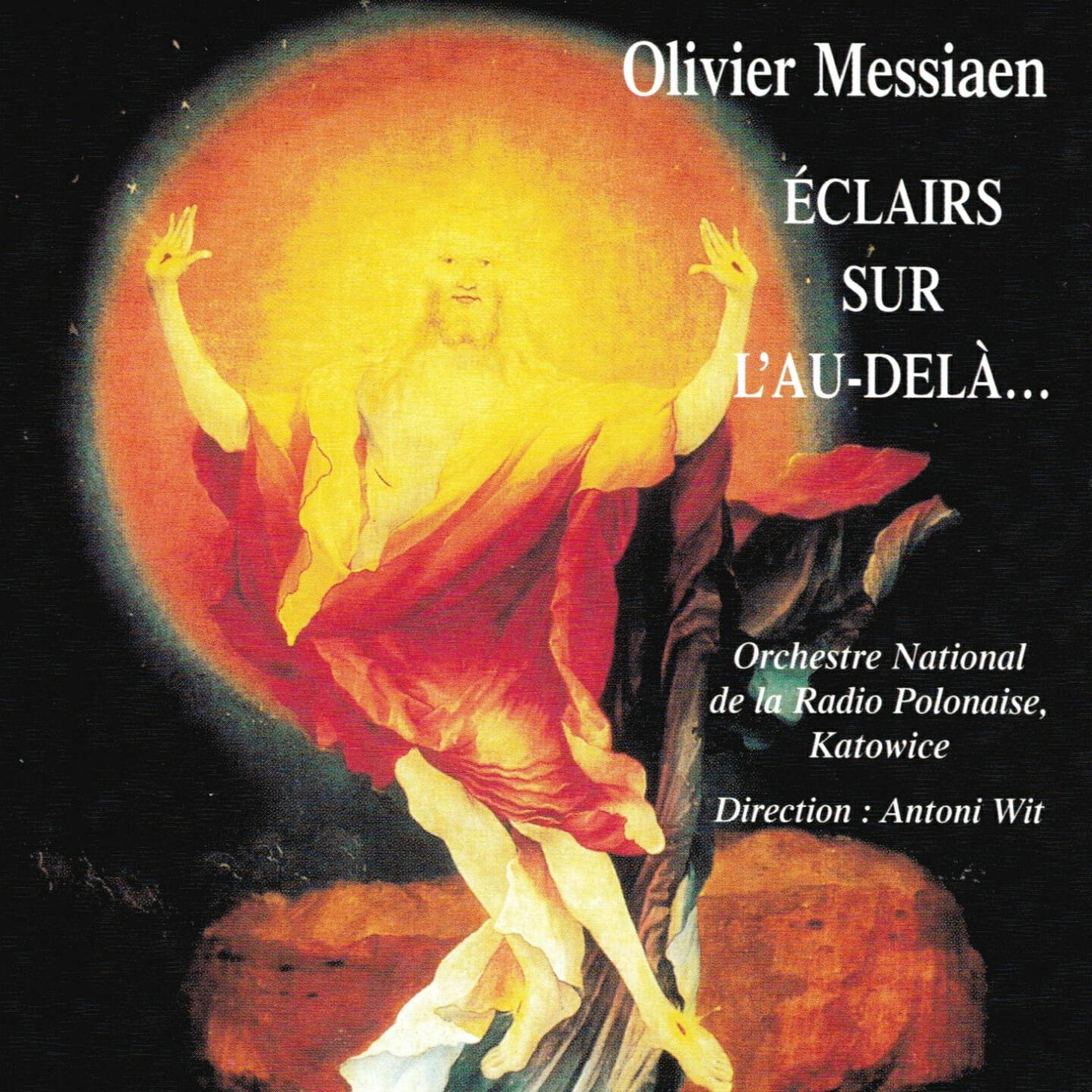 Orchestre National de la Radio Polonaise - Le Christ, lumière du paradis