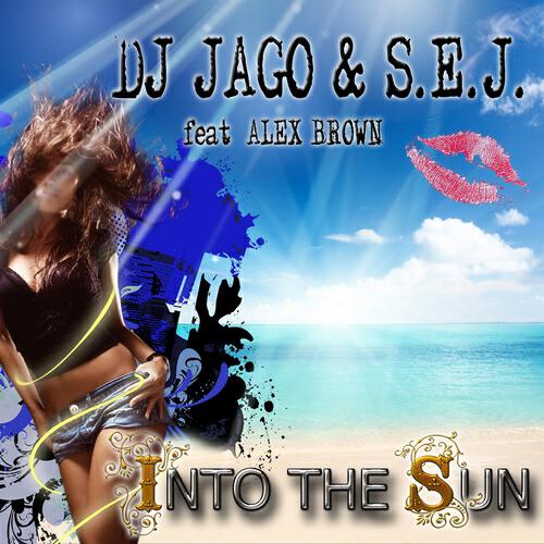 DJ Jago - Into the Sun (Sam Walkertone Remix Edit)