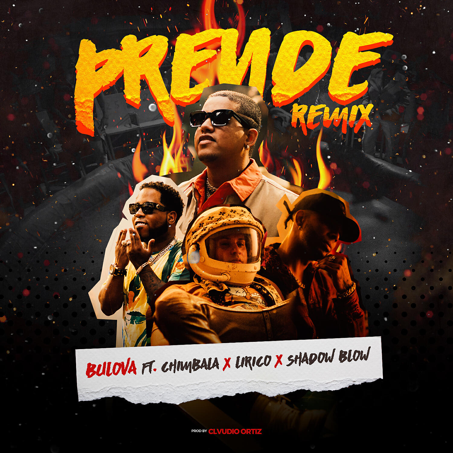 Bulova - Prende (feat. Chimbala, Lirico En La Casa & Shadow Blow) (Remix)