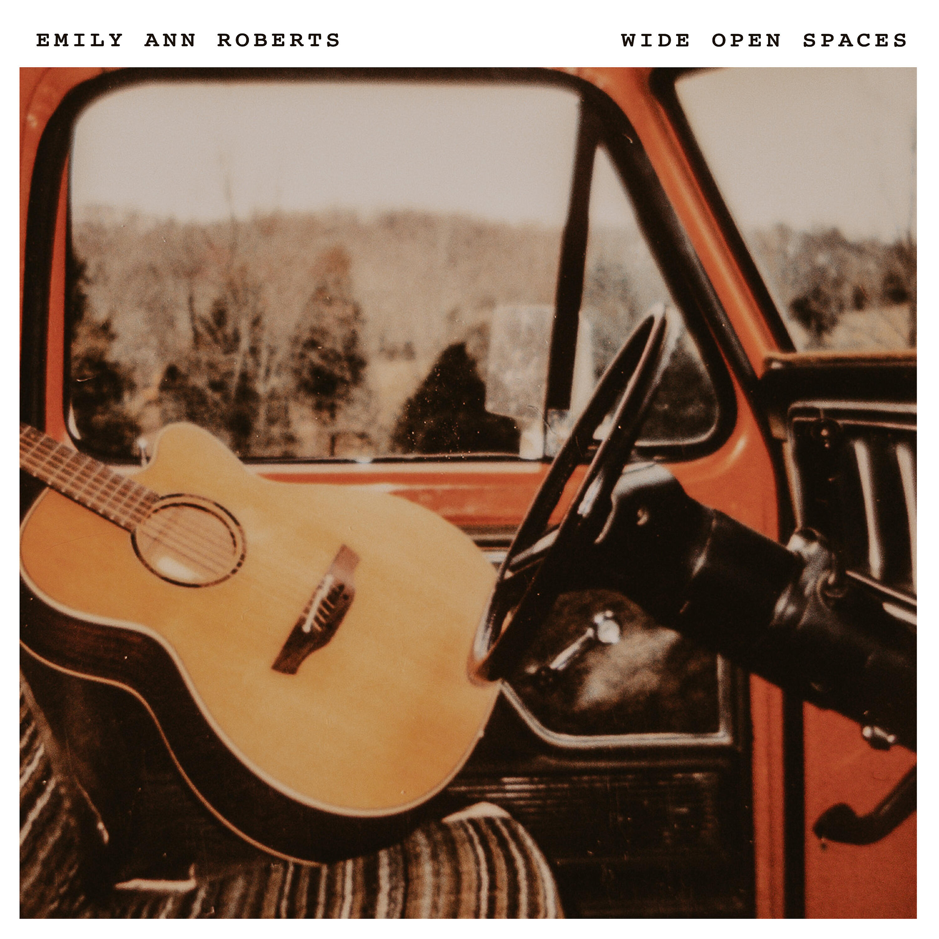 Emily Ann Roberts - Wide Open Spaces