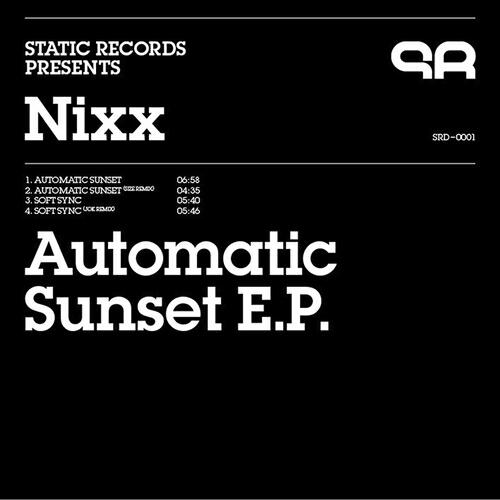 NIXX - Automatic Sunset (Size Remix)