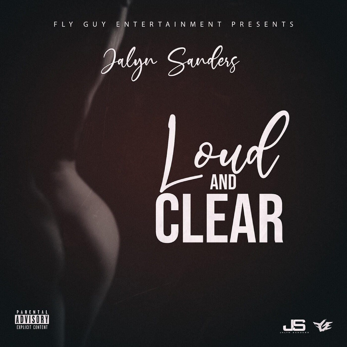 Jalyn Sanders - Loud and Clear