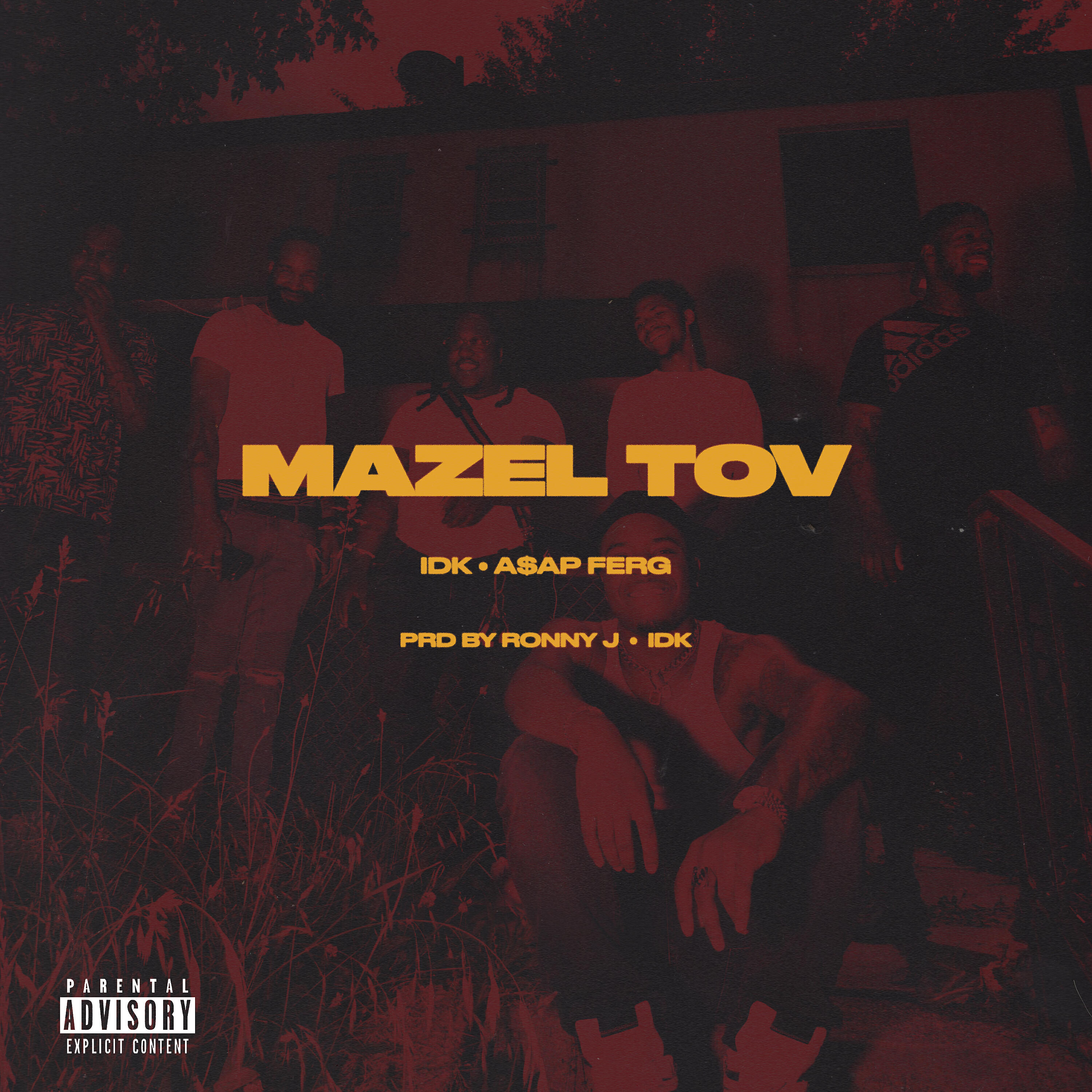 IDK - Mazel Tov