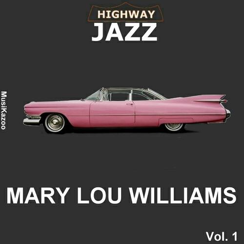 Mary Lou Williams - Gemini (Signs of the Zodiac)