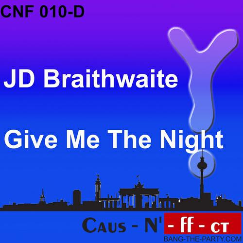 JD Braithwaite - Give Me the Night (TK Brothers Club Mix)