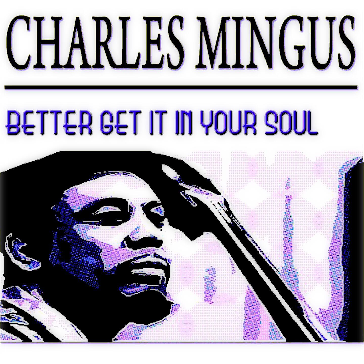 Charles Mingus - The Texas Hop
