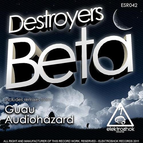 Destroyers - Beta (Audiohazard Remix)