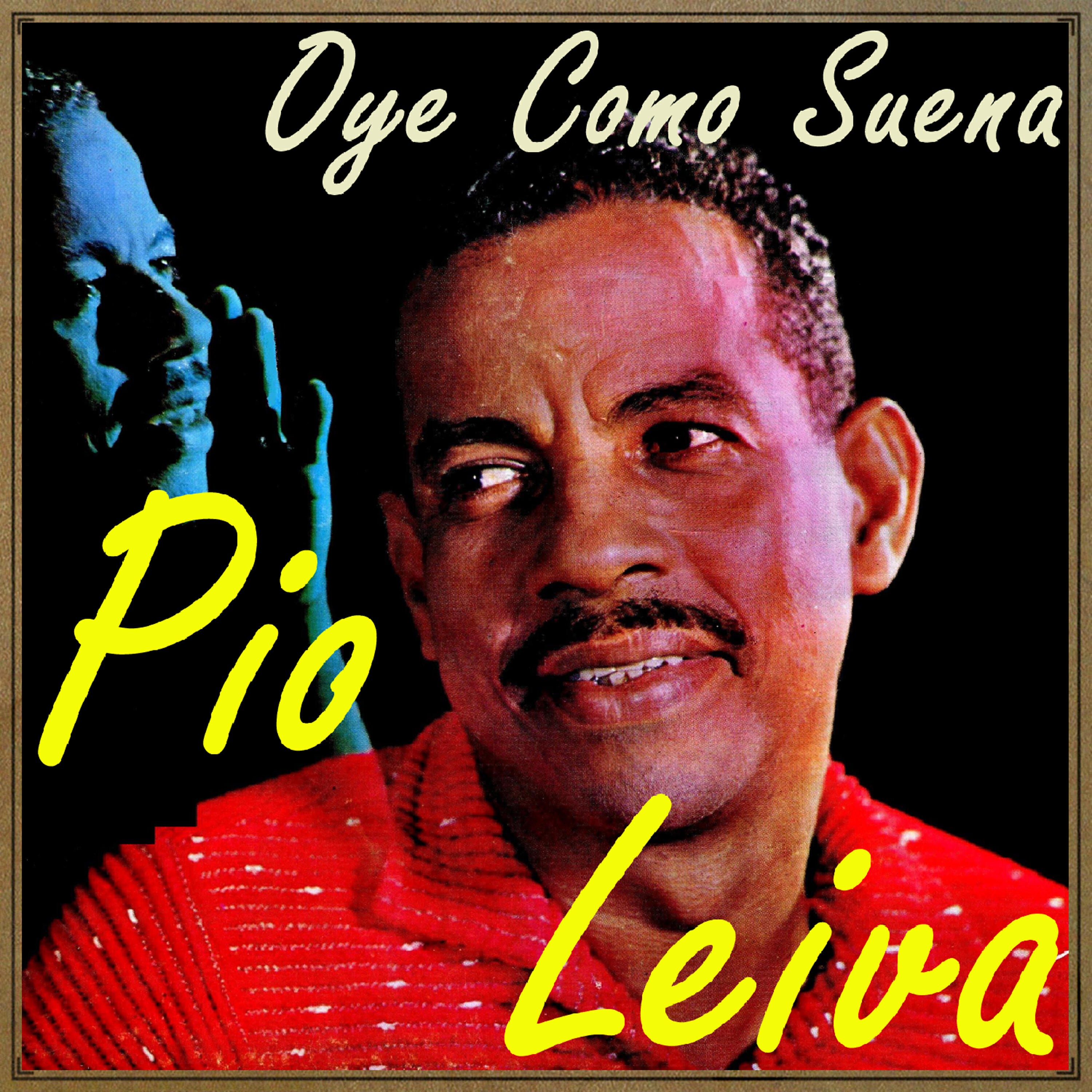 Pio Leiva - Mis Tres Mujeres (Montuno Cha)