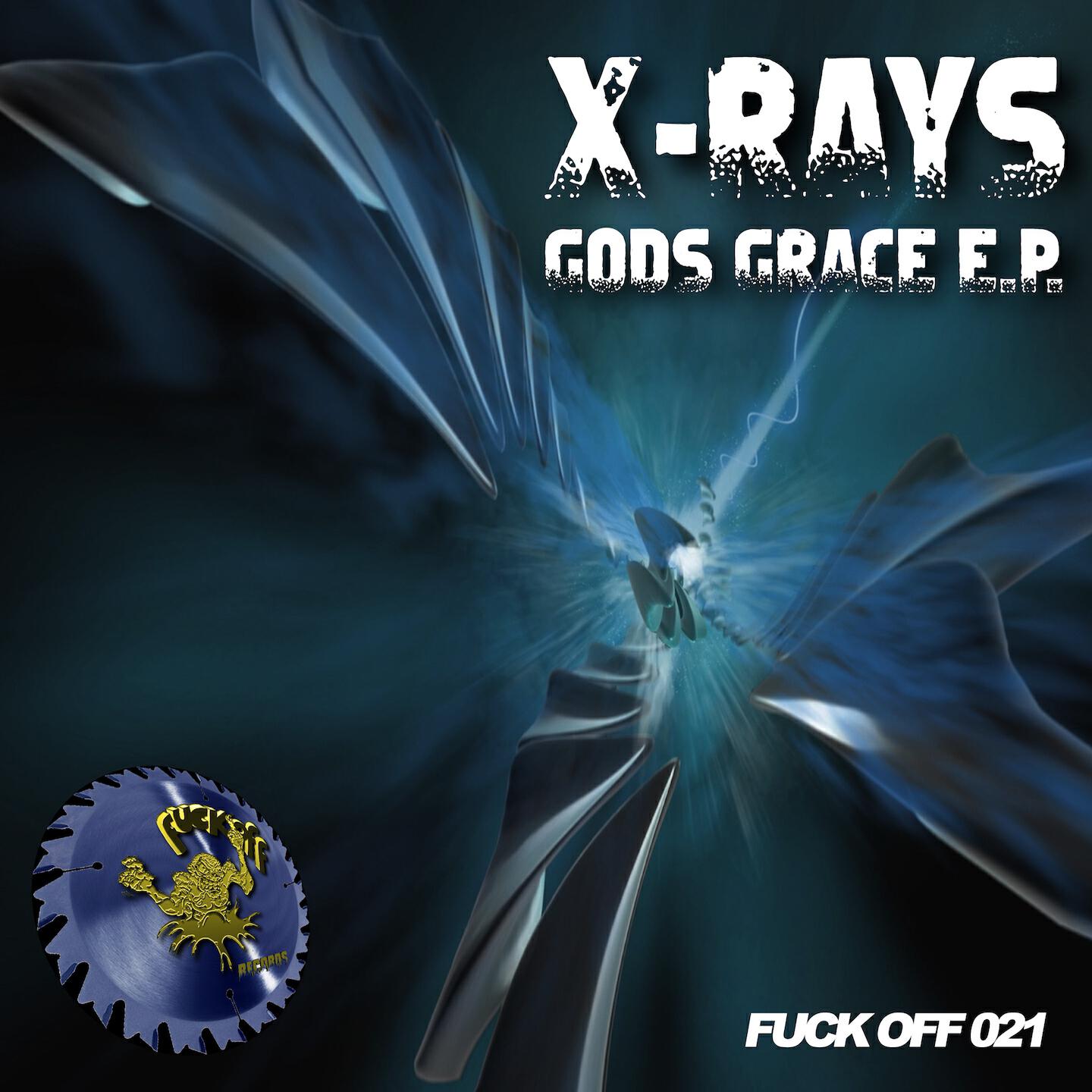 X-Rays - Gods Grace (Original Mix)