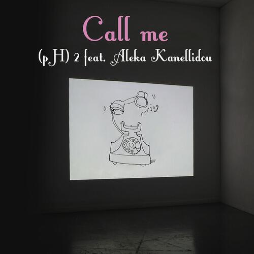 (pH)2 - Call Me