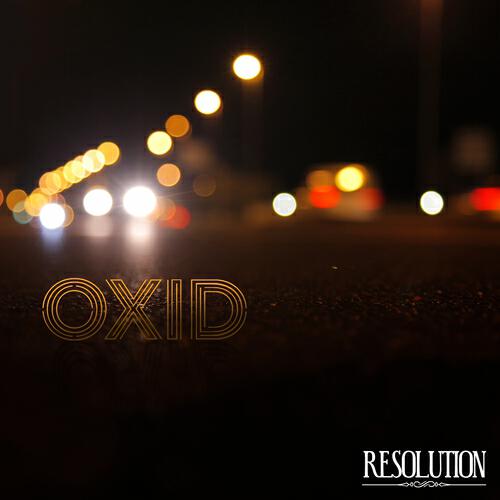 Oxid - Exister pour résister
