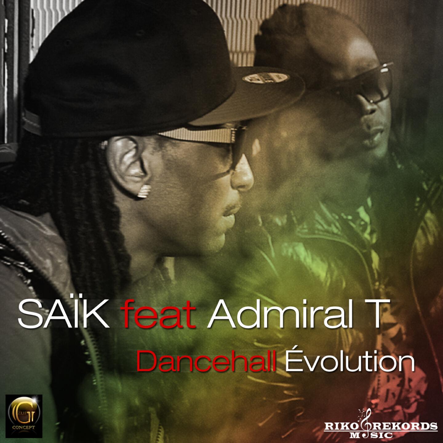 Saïk - Dancehall évolution