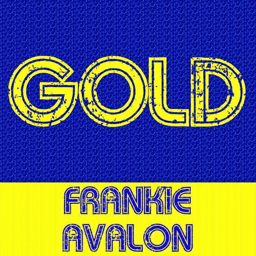 Frankie Avalon - Who Else But You