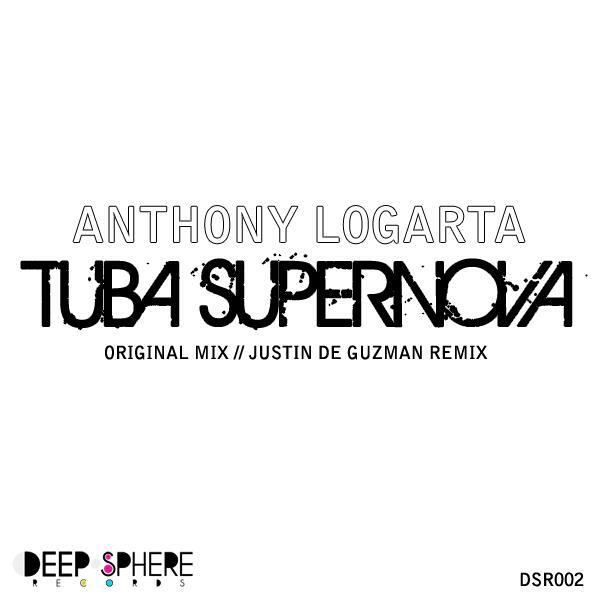 Anthony Logarta - Tuba Supernova (Justin De Guzman Remix)