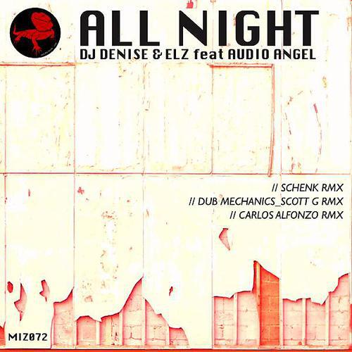 DJ Denise - All Night (Dub Mechanics & Scott G Sunset in Ibiza Mix)