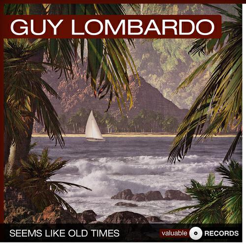 Guy Lombardo - Cy (Choose Your Pal)