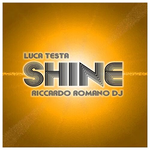 Luca Testa - Shine (Radio Edit)