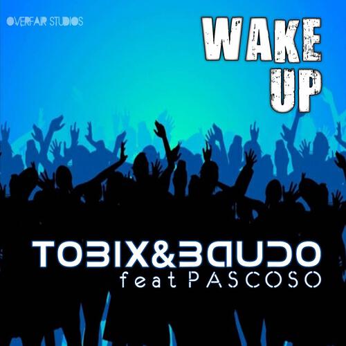 Tobix - Wake Up