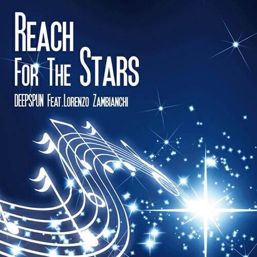 Deepspun - Reach for the Stars (Roby Montano & Mark Mastersoul More Mix)