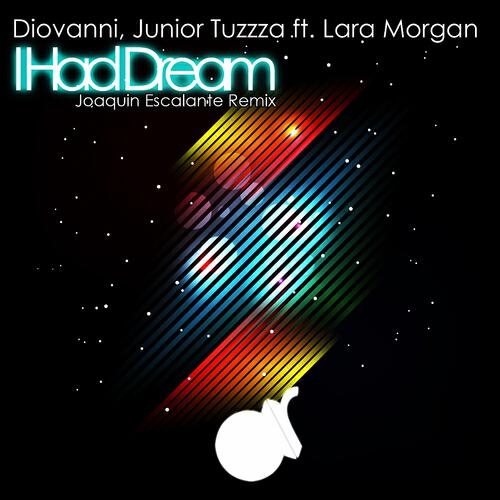 Diovanni - I Had Dream (Joaquin Escalante Remix)