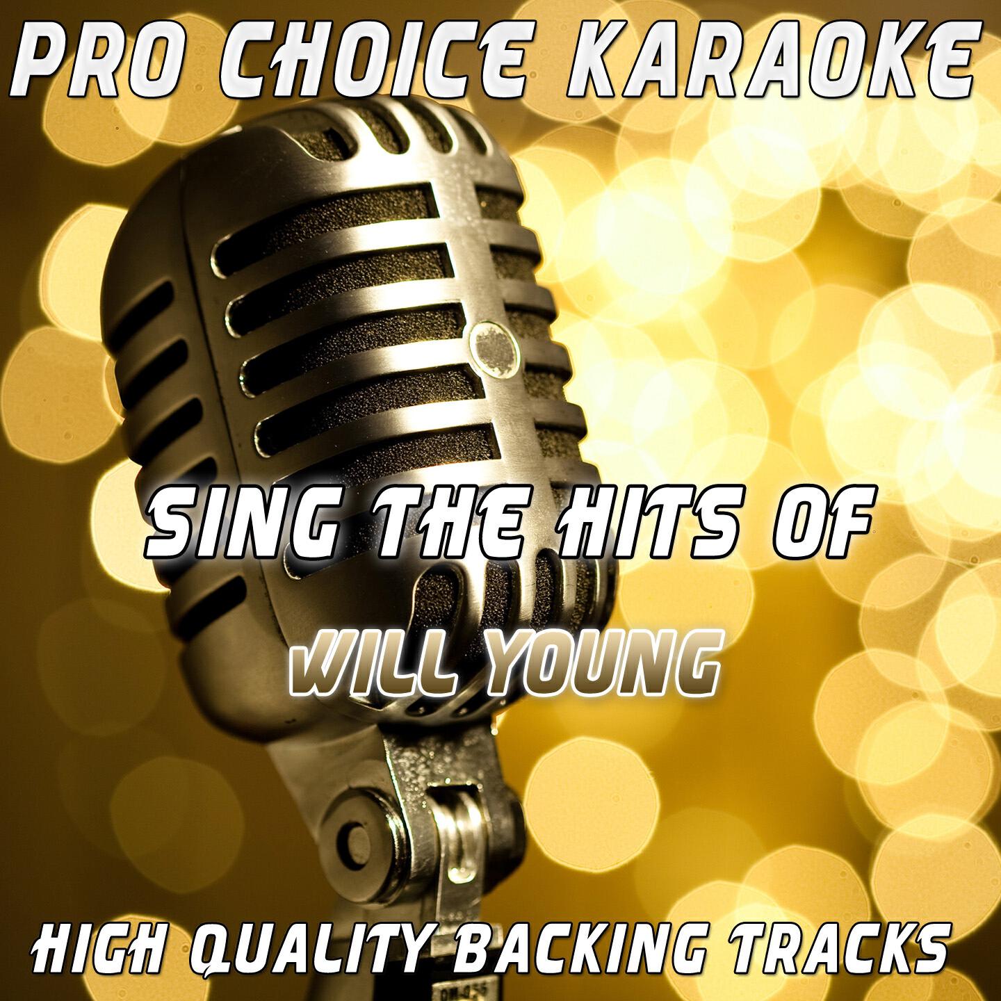 Pro Choice Karaoke - All Time Love (Karaoke Version) (Originally Performed By Will Young)