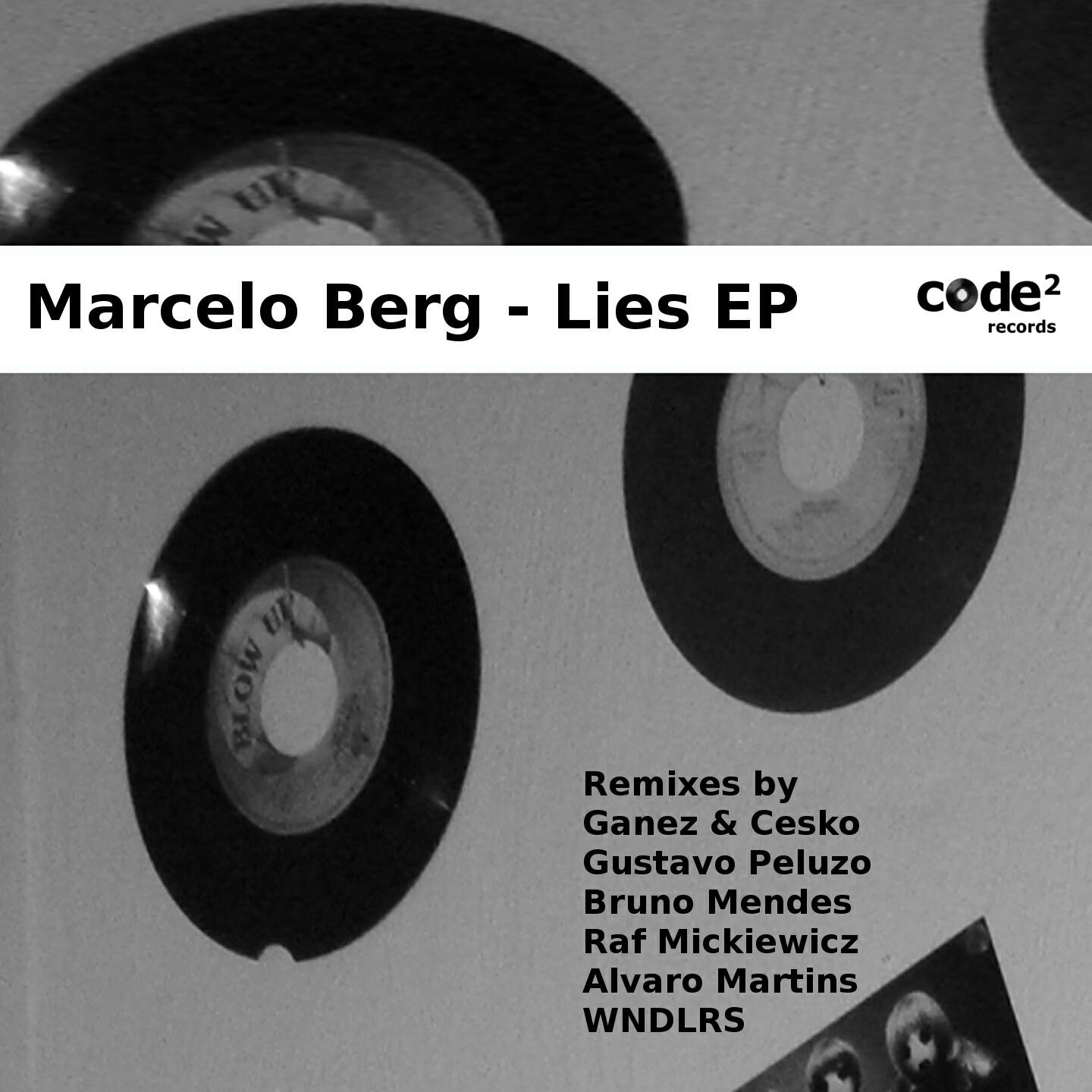 Marcelo Berg - Lies (Bruno Mendes Remix)