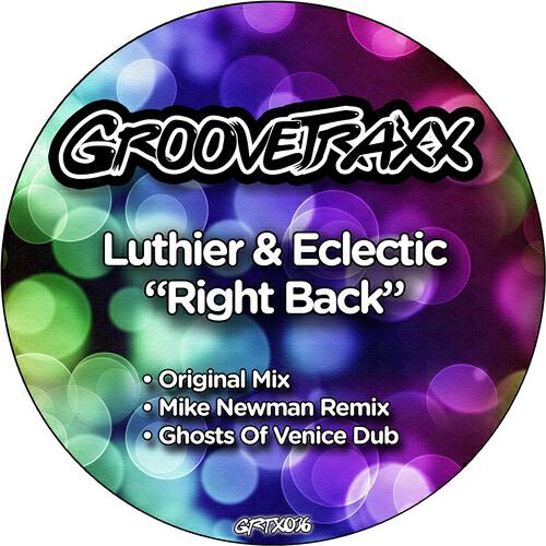 Luthier - Right Back (Mike Newman Remix)