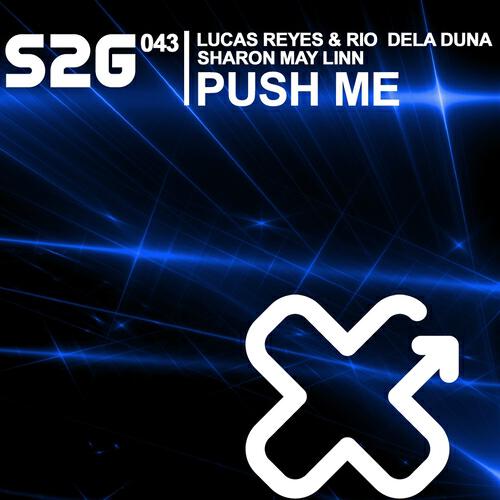 Lucas Reyes - Push Me (Simon De Jano & Steve Forest Pirates Mix)