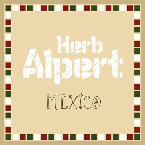 Herb Alpert - Acapulco 1922