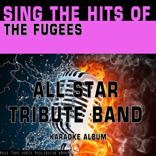 All Star Tribute Band - Killing Me Softy (Karaoke Version) (Originally Performed By the Fugees)