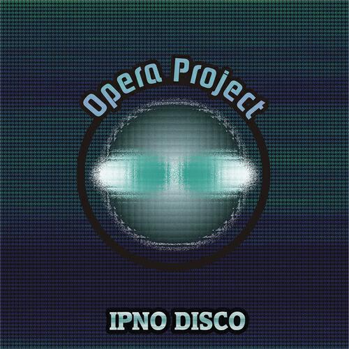 Opera Project - Gamma Bit