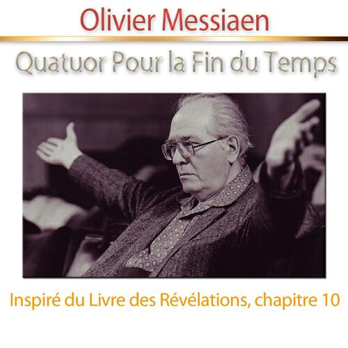 Olivier Messiaen - Quatuor pour la fin du temps: VI. Danse de la Fureur Pour les Sept Trompettes