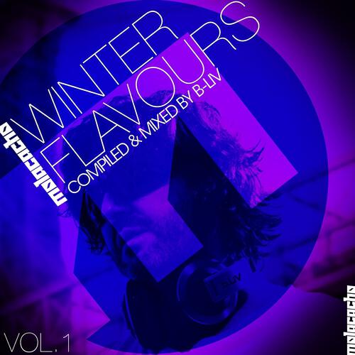 B-LIV - Winter Flavours Vol.1 (Bonus Track - Continuous DJ Set Mixed)