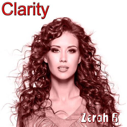 Zerah B - Clarity