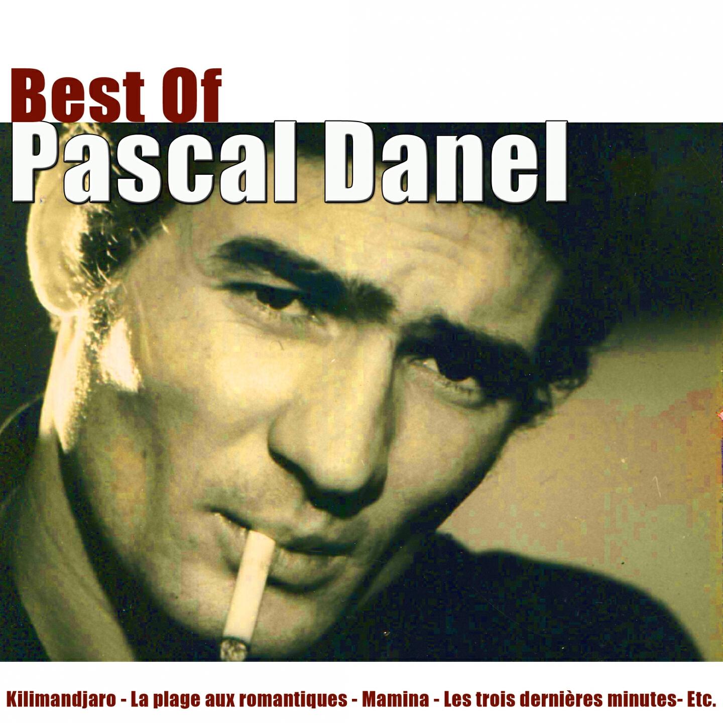 Pascal Danel - Je m'en fous