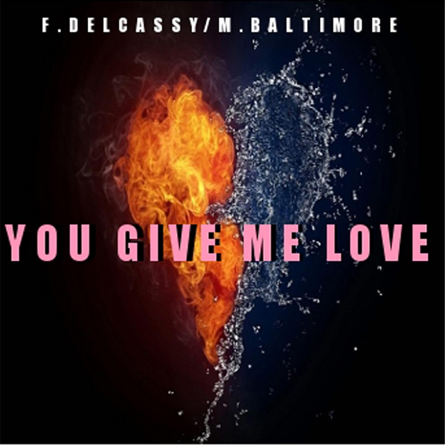 F. Delcassy - You Give Me Love (Ric Lorens Remix)