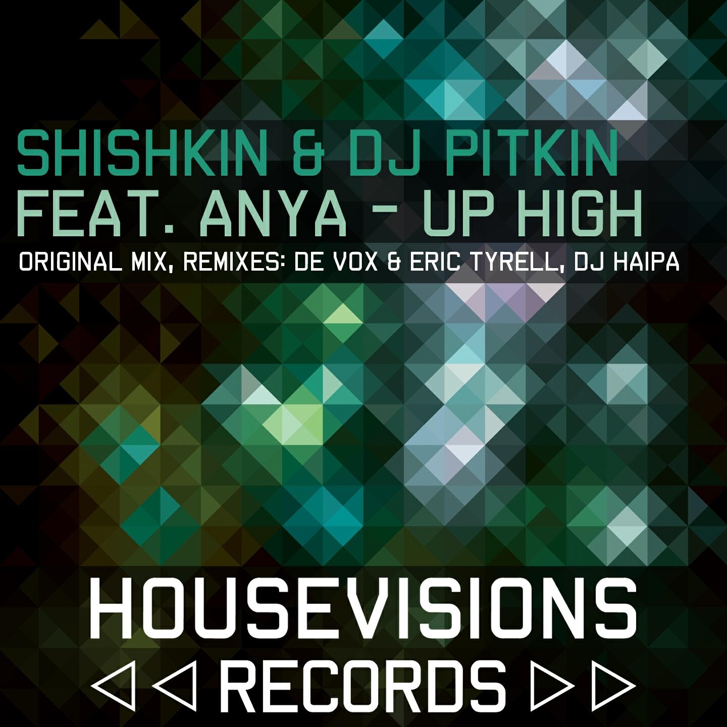 Shishkin - Up High (DJ Haipa Remix)